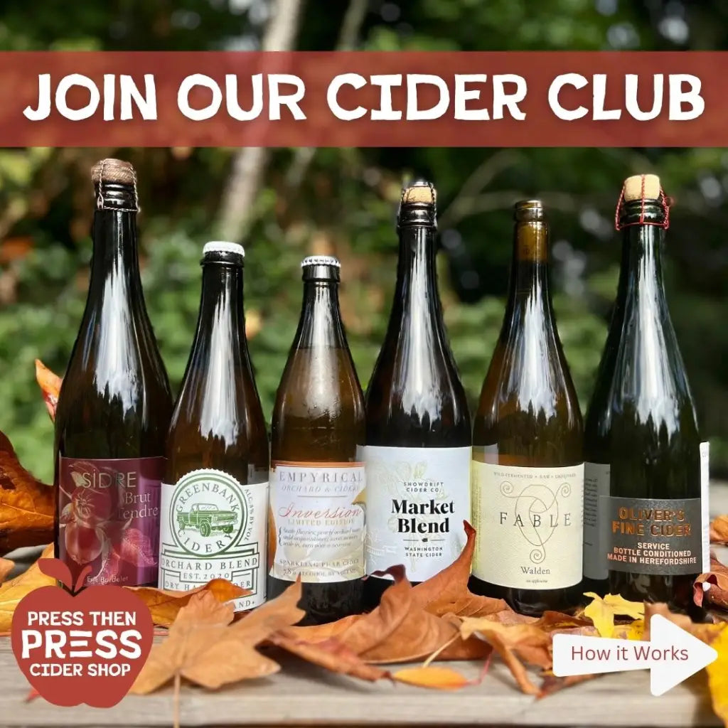 Join our Cider Club - Press Then Press Cider Shop